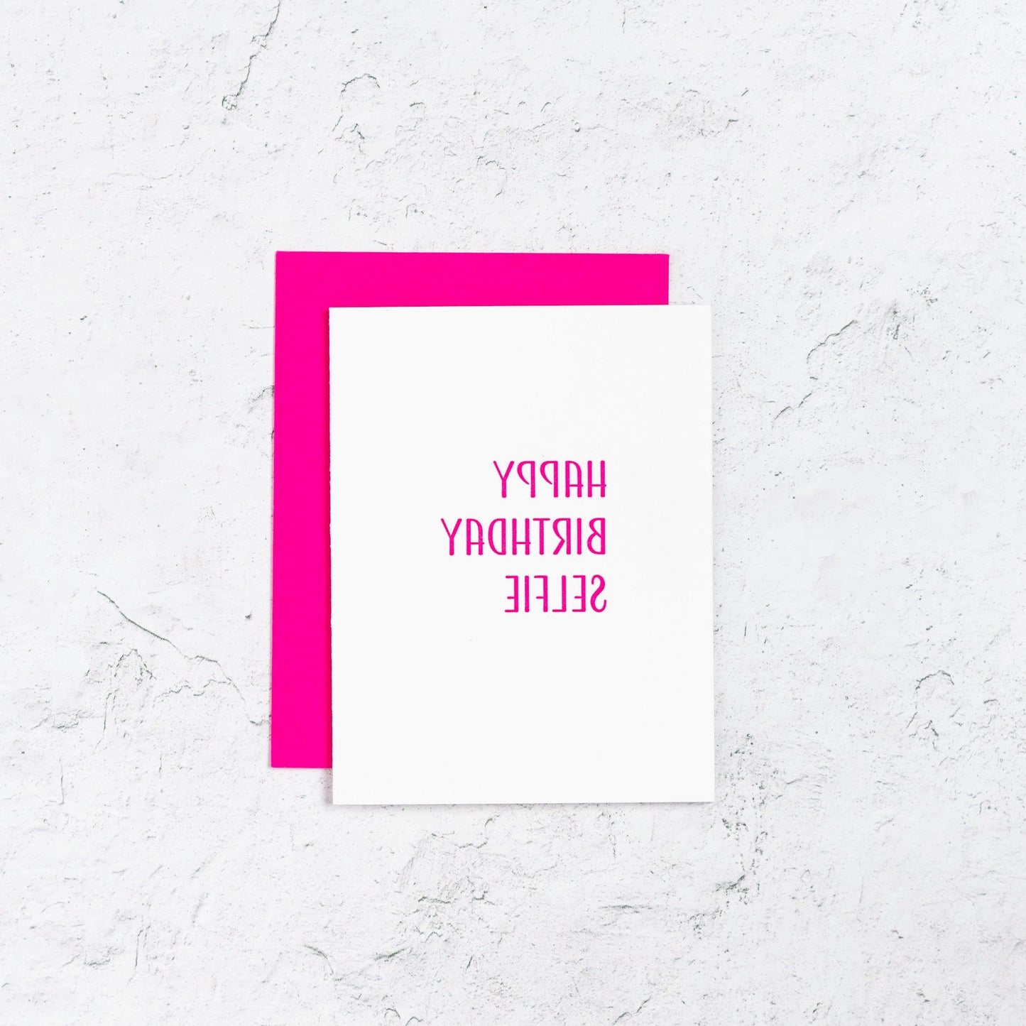 Happy Birthday Selfie Letterpress Card