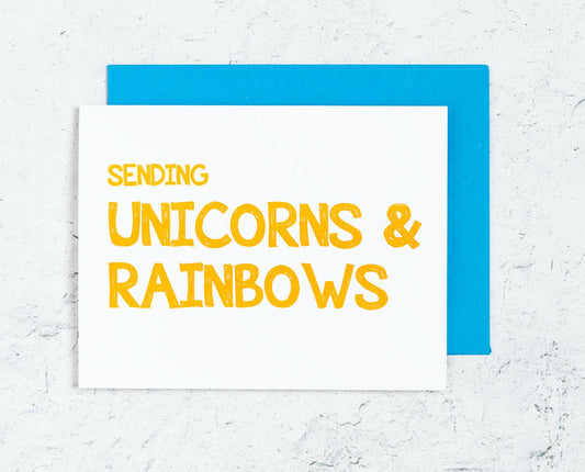 Sending Unicorns and Rainbows Letterpress Card