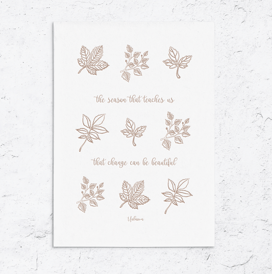 Change is Beautiful Letterpress Art Print - With Love Paperie