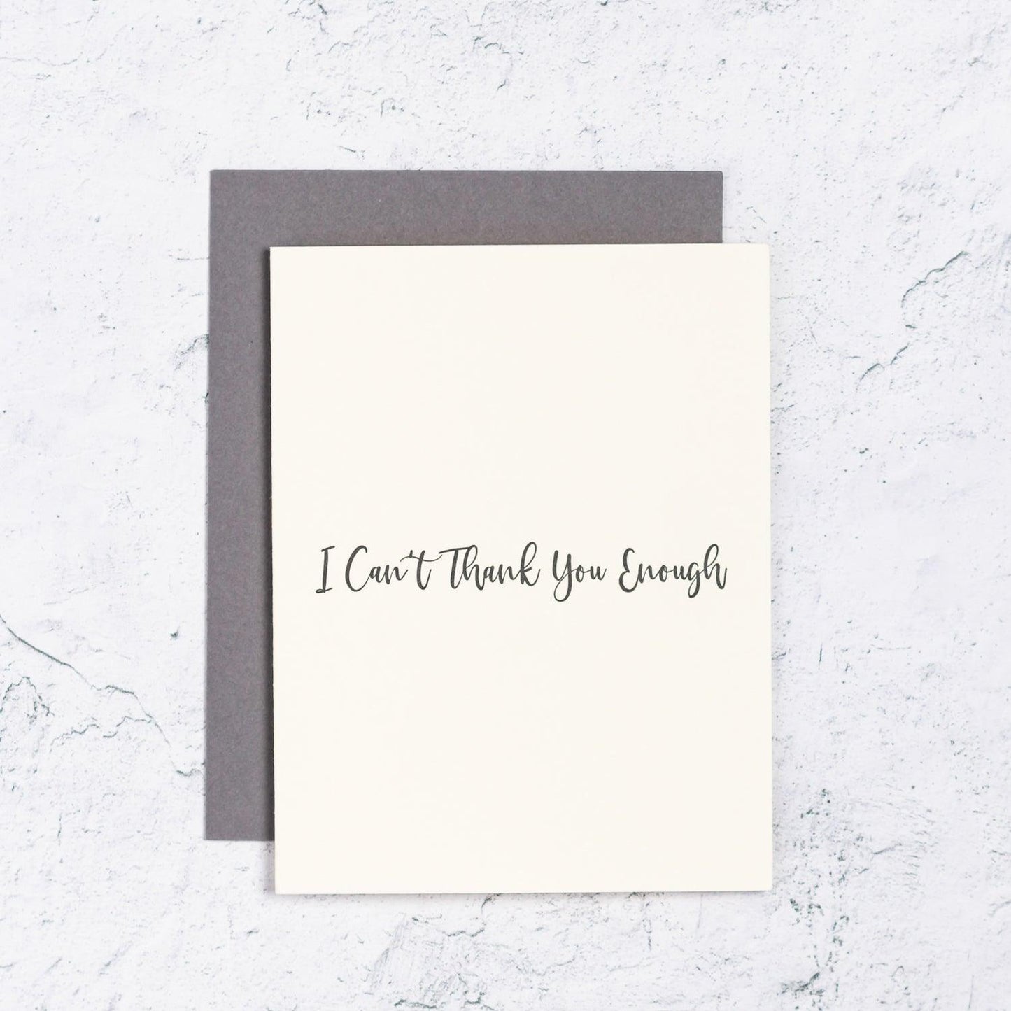 Can't Thank You Enough Letterpress Card